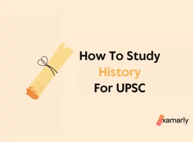 How To Study History For UPSC