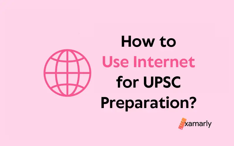 How to Use Internet for UPSC Preparation
