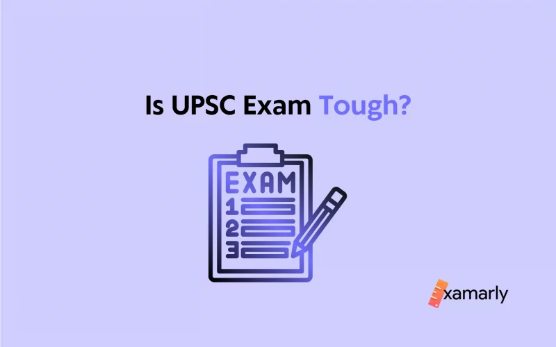 is-upsc-exam-tough-7-deciding-factors-examarly