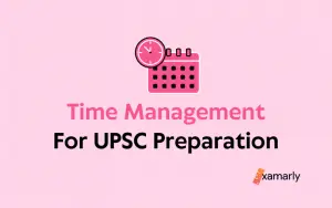 Time Management for UPSC Preparation