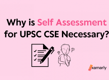 Why is Self Assessment for UPSC CSE Necessary