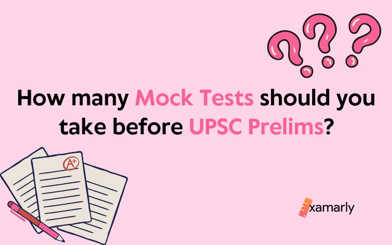 how many mock tests before upsc prelims