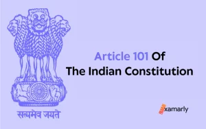 Article 101 Of The Indian Constitution
