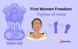 First Women Freedom Fighter