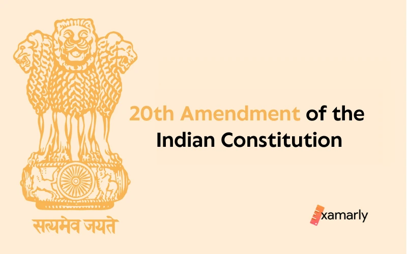 20th amendment of the indian constitution