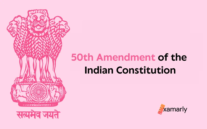 50th amendment of the indian constitution