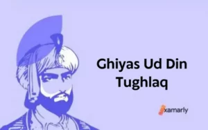 Ghiyas Ud Din Tughlaq