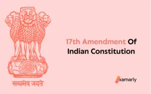 17th amendment of indian constitution