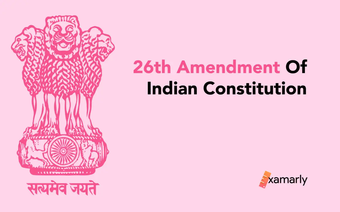 26th amendment of indian constitution