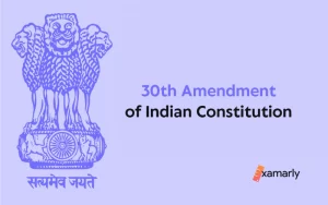 30th Amendment of Indian Constitution