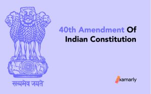 40th amendment of Indian constitution