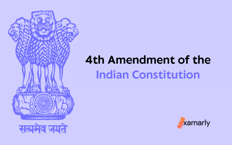 4th Amendment of Indian Constitution