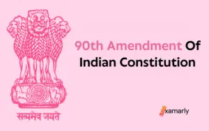 90th-Amendment-Of-Indian-Constitution.png