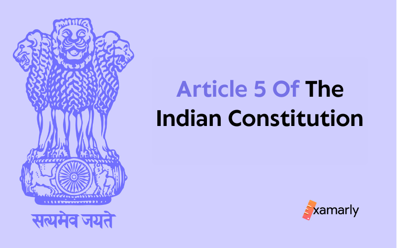 article 5 of indian constitution
