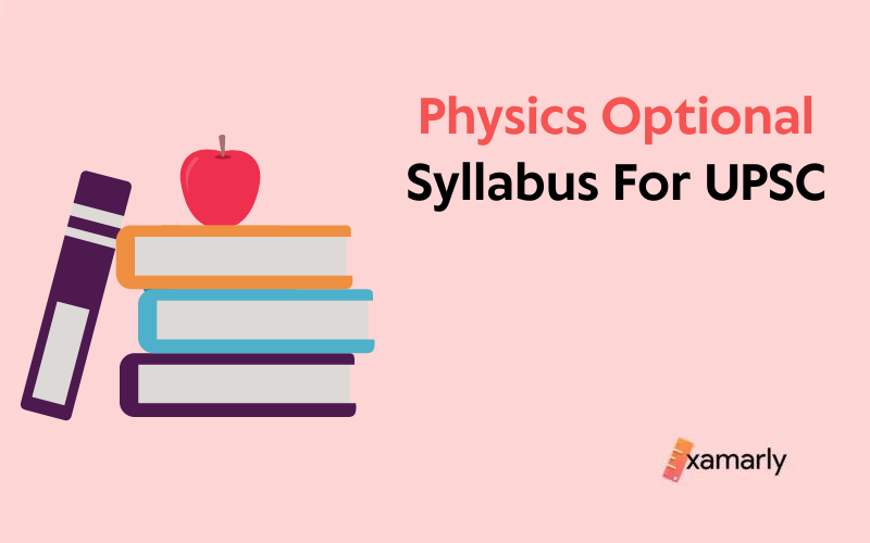 physics optional syllabus for upsc