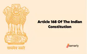 article 168 of the indian constitution