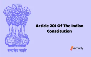 Article 201 Of The Indian Constitution