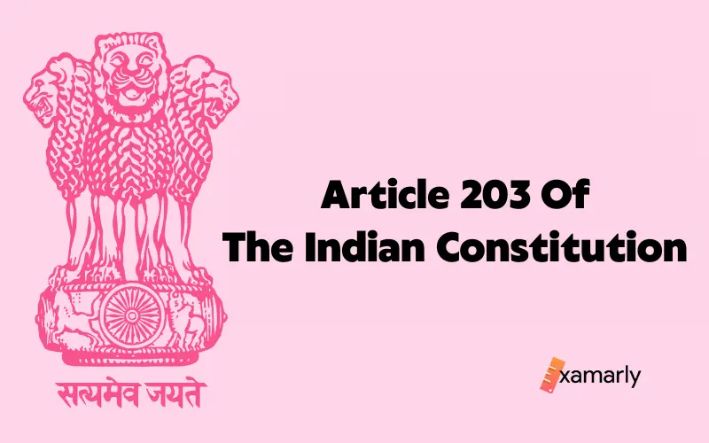Article 203 Of The Indian Constitution