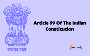 article 99 of the indian constitution