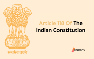 article 118 of indian constitution