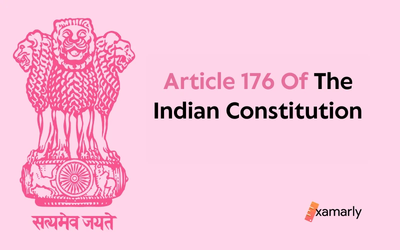 article 176 of indian constitution