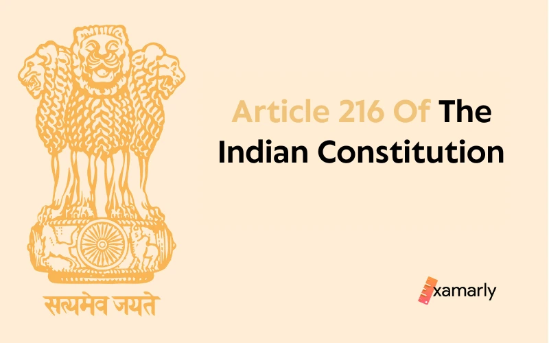 article 216 of indian constitution
