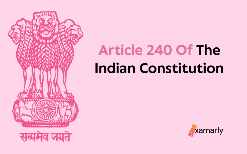 article 240 of indian constitution