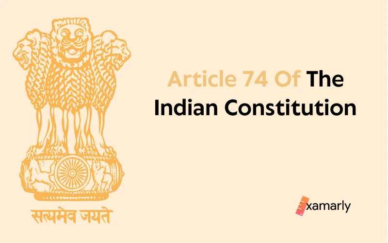 article 74 of indian constitution