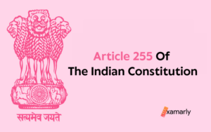 article 255 of the indian constitution