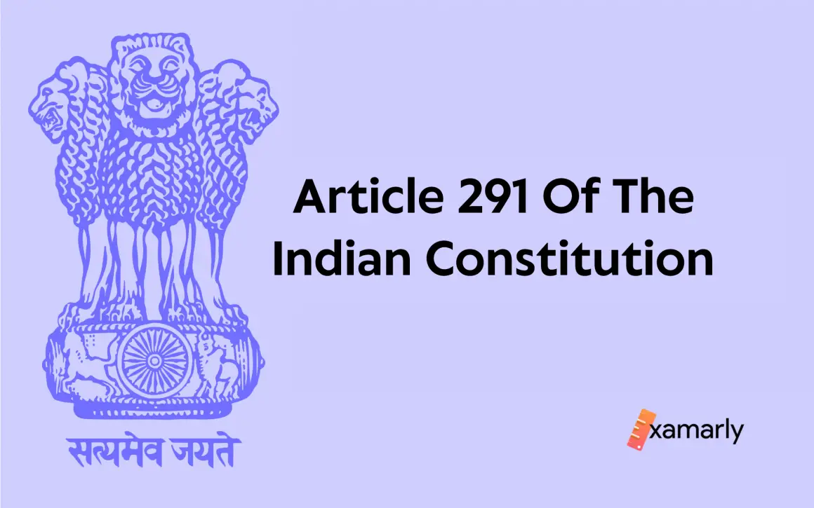 Article 291 Of The Indian Constitution