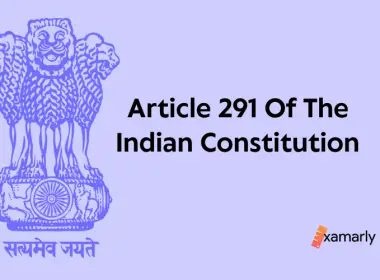 Article 291 Of The Indian Constitution