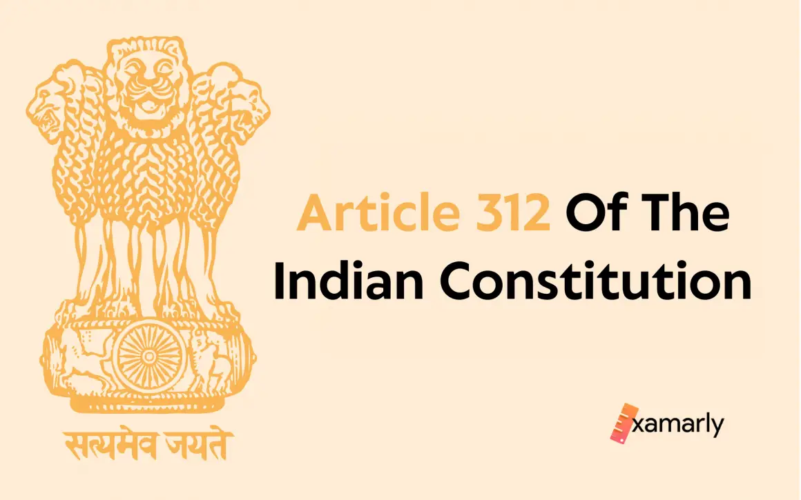 Article 312 Of The Indian Constitution