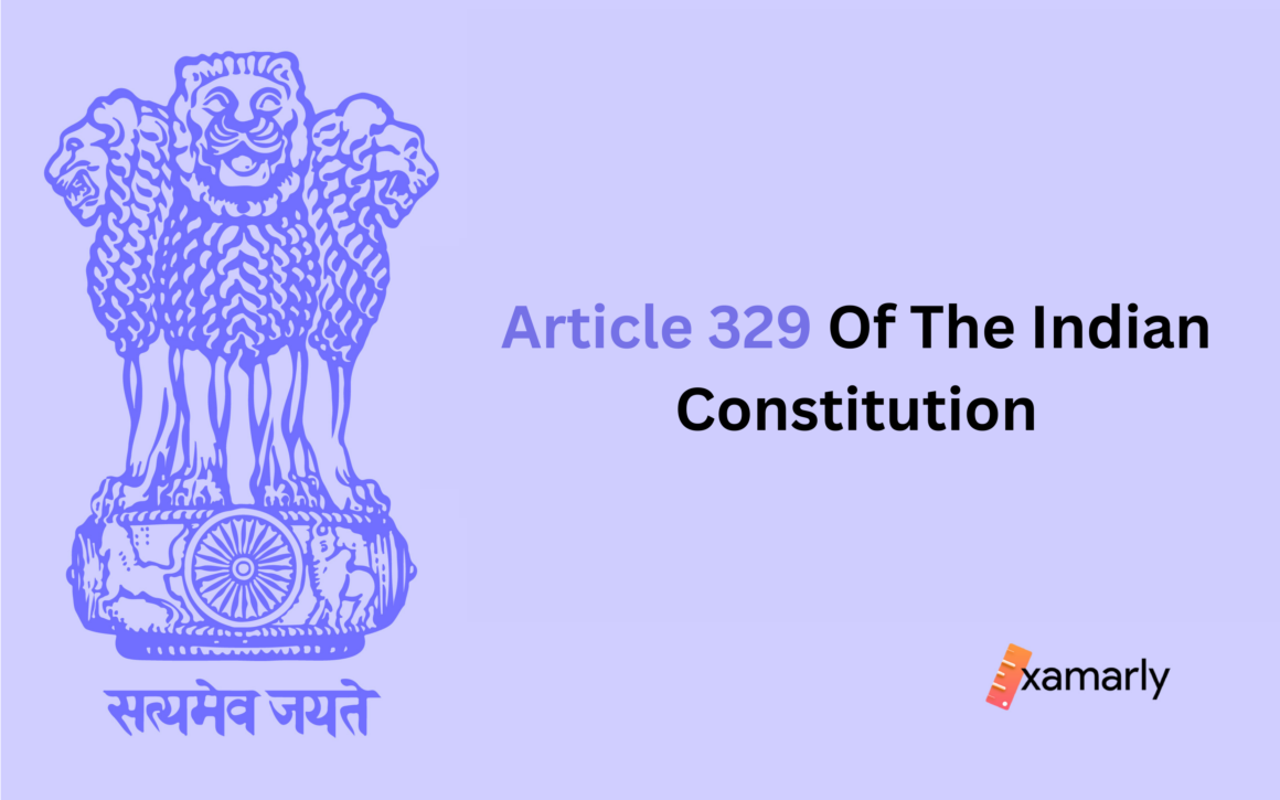 Article 329 Of The Indian Constitution