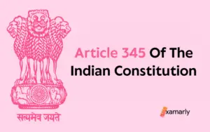 Article 345 Of The Indian Constitution