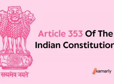 Article 353 Of The Indian Constitution