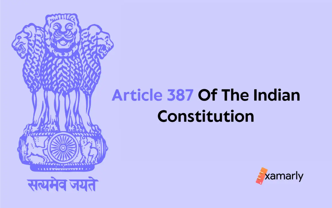Article 387 Of The Indian Constitution
