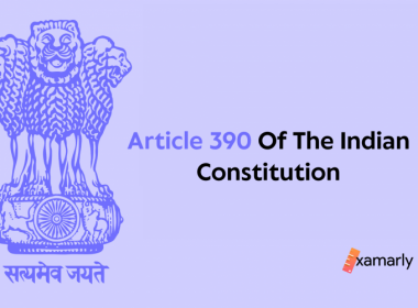 Article 390 Of The Indian Constitution