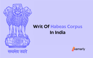 Writ Of Habeas Corpus In India