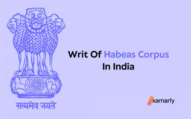 writ-of-habeas-corpus-in-india-examarly