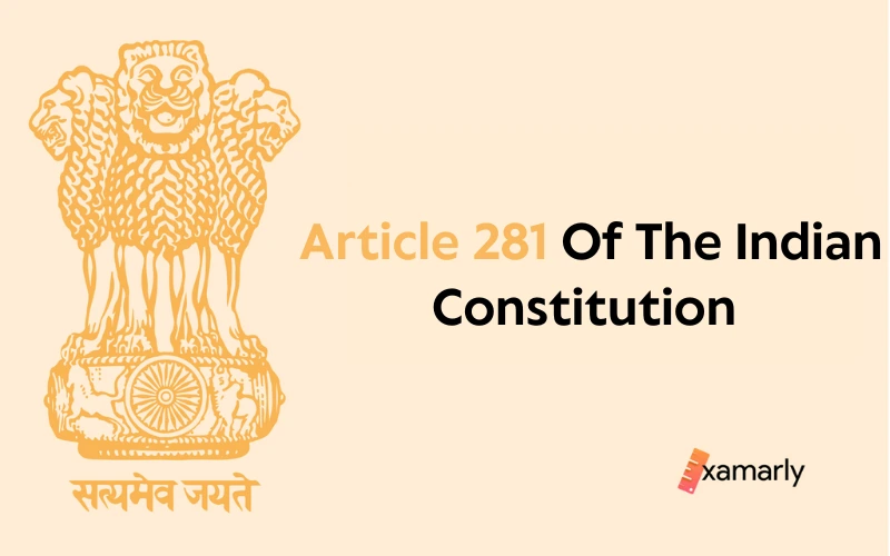 article 281 of the indian constitution
