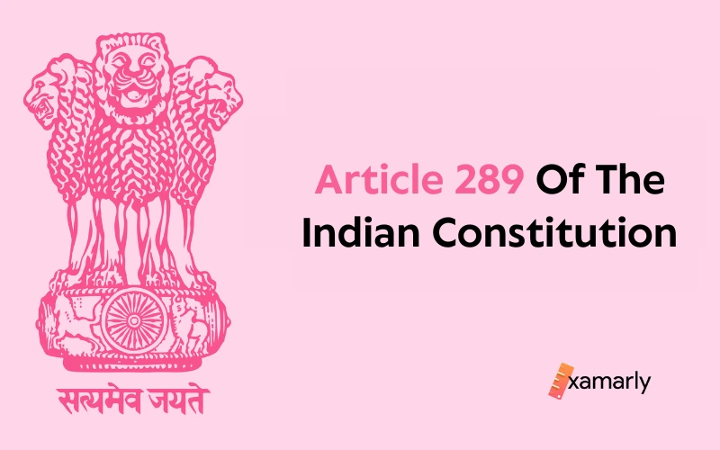 article 289 of the indian constitution