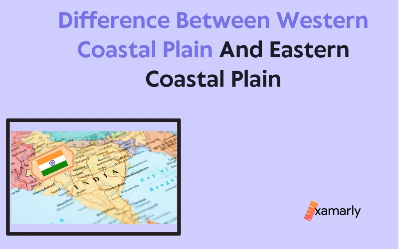 difference between western coastal plain and eastern coastal plain