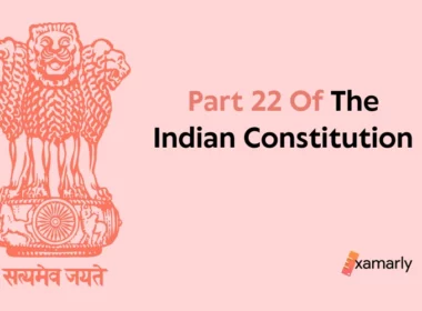 part 22 of indian constitution
